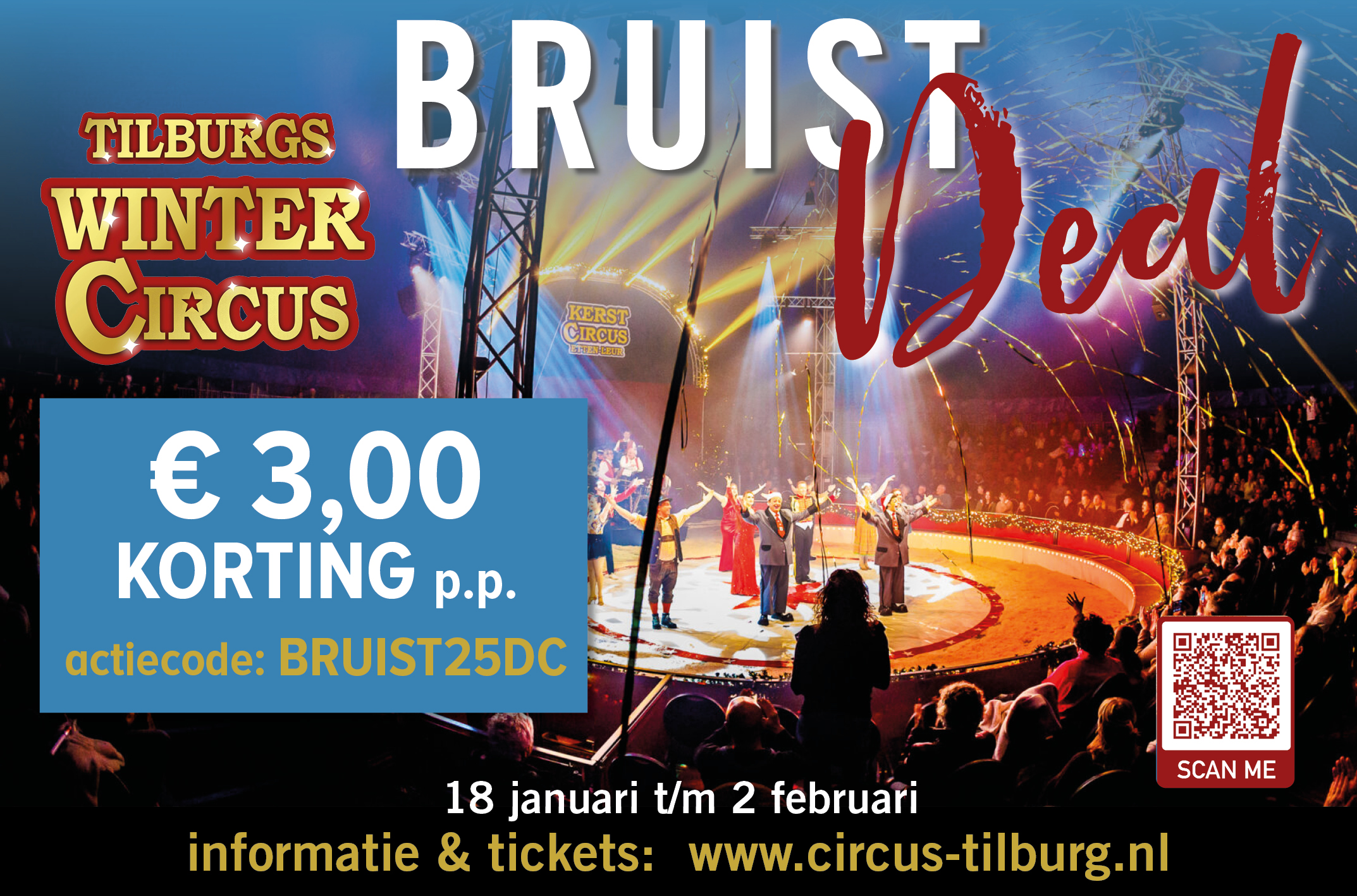 € 3,- korting p.p. op Tilburgs Wintercircus